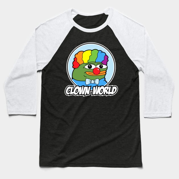 Clown World Pepe Meme Shirt Baseball T-Shirt by UnluckyDevil